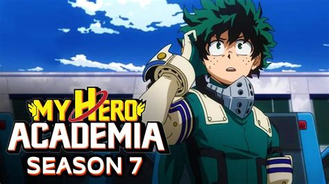 The seventh season (episode 139 of the anime) will adapt from chapter 329 of the manga (volume 34). Kenji Nagasaki will reprise his role as the chief director in the upcoming MHA Season 7 at Bones, while Naomi Nakayama, who was involved in the production season 6, will be the new director.. The new season was confirmed to be …